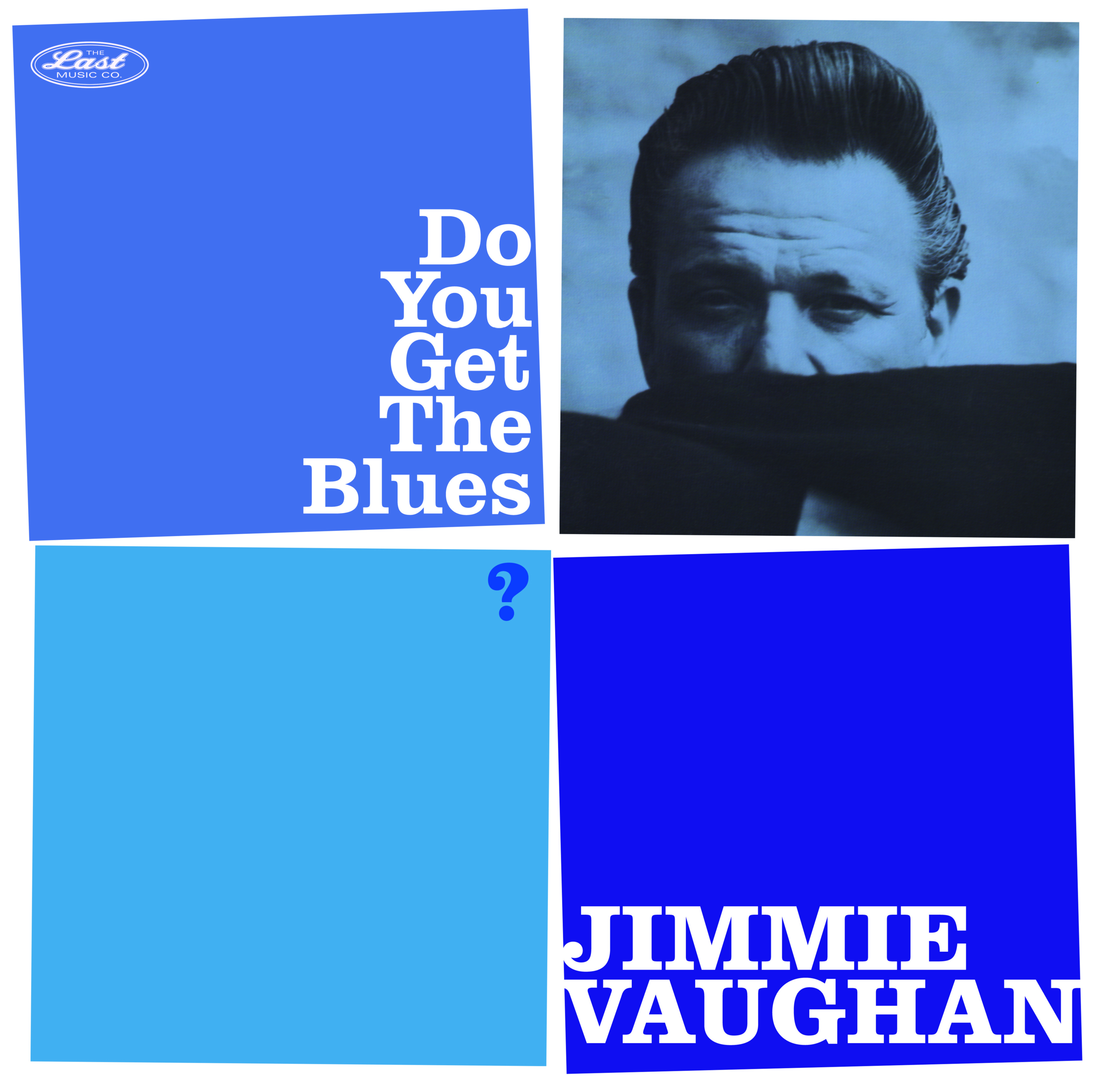 Jimmie Vaughan - Do You Get The Blues [Vinyl LP]